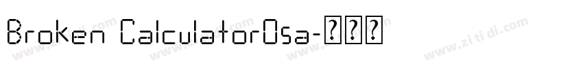 Broken CalculatorOsa字体转换